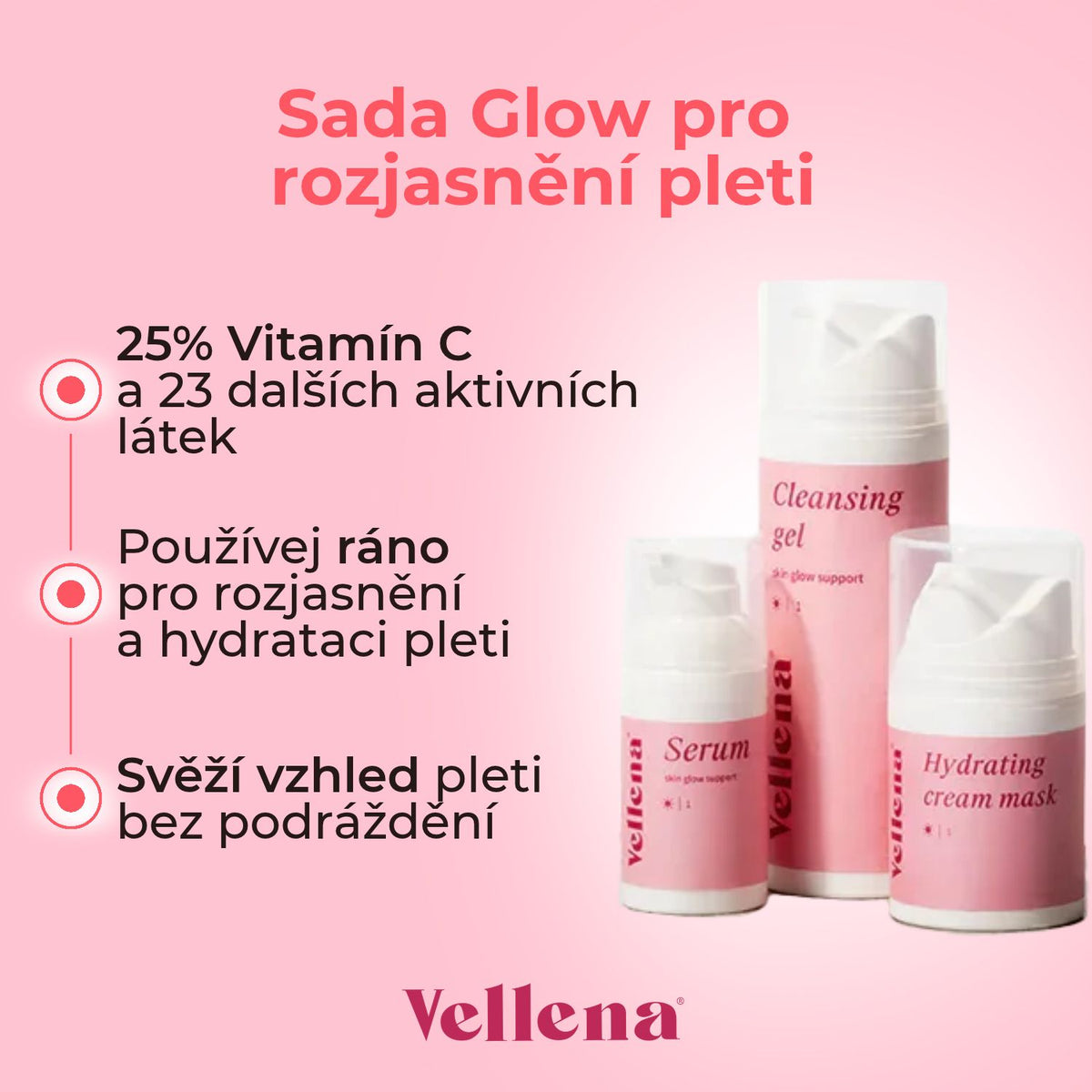 Sada Glow pro rozjasnění pleti | Ranní rutina | Vellena